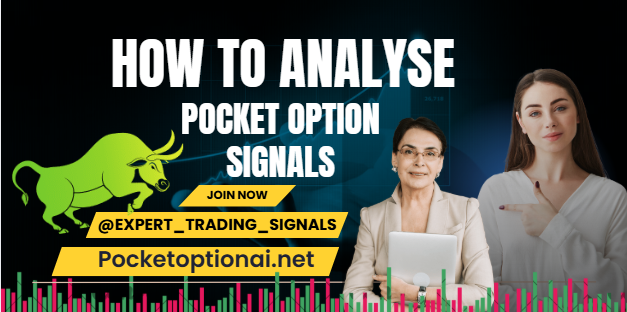How to Analyse Pocket Option Signals