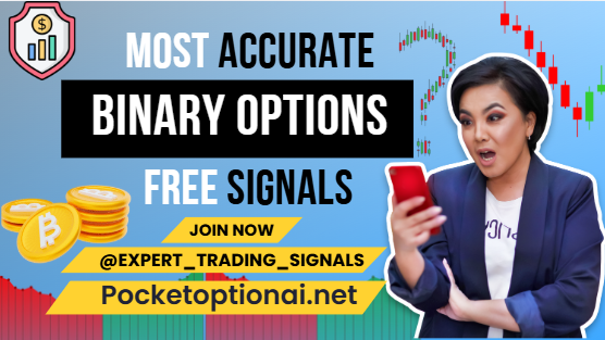 Most Accurate Binary Options Free Signals